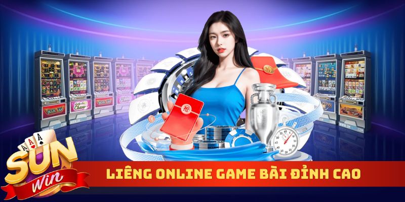 Liêng online game bài giải trí đổi thưởng đỉnh cao