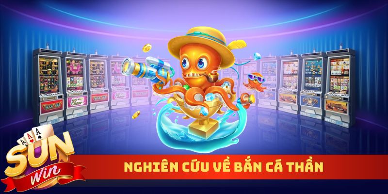 Nghiên cứu về bắn cá thần